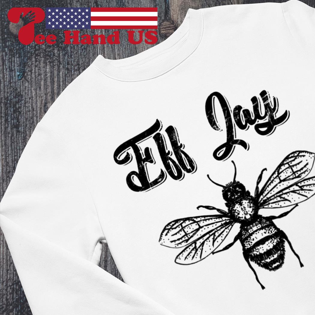 Eff Jay Bee shirt, hoodie, sweater, long sleeve and tank top