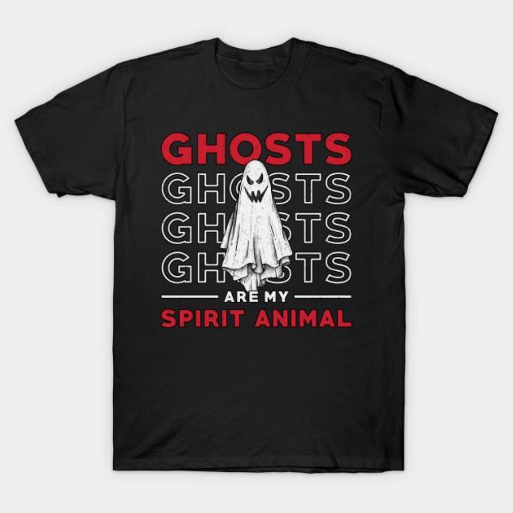 Ghosts Are My Spirit Animal T-shirt