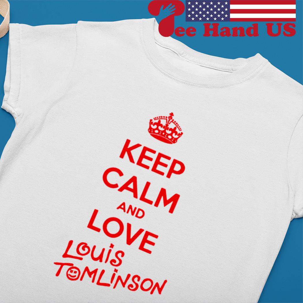 Keep Calm And Love Louis Tomlinson Shirt, hoodie, sweater, long sleeve and  tank top