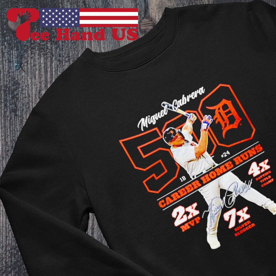 Miguel cabrera detroit tigers 500 career home runs stats 22 shirt, hoodie,  sweater, long sleeve and tank top