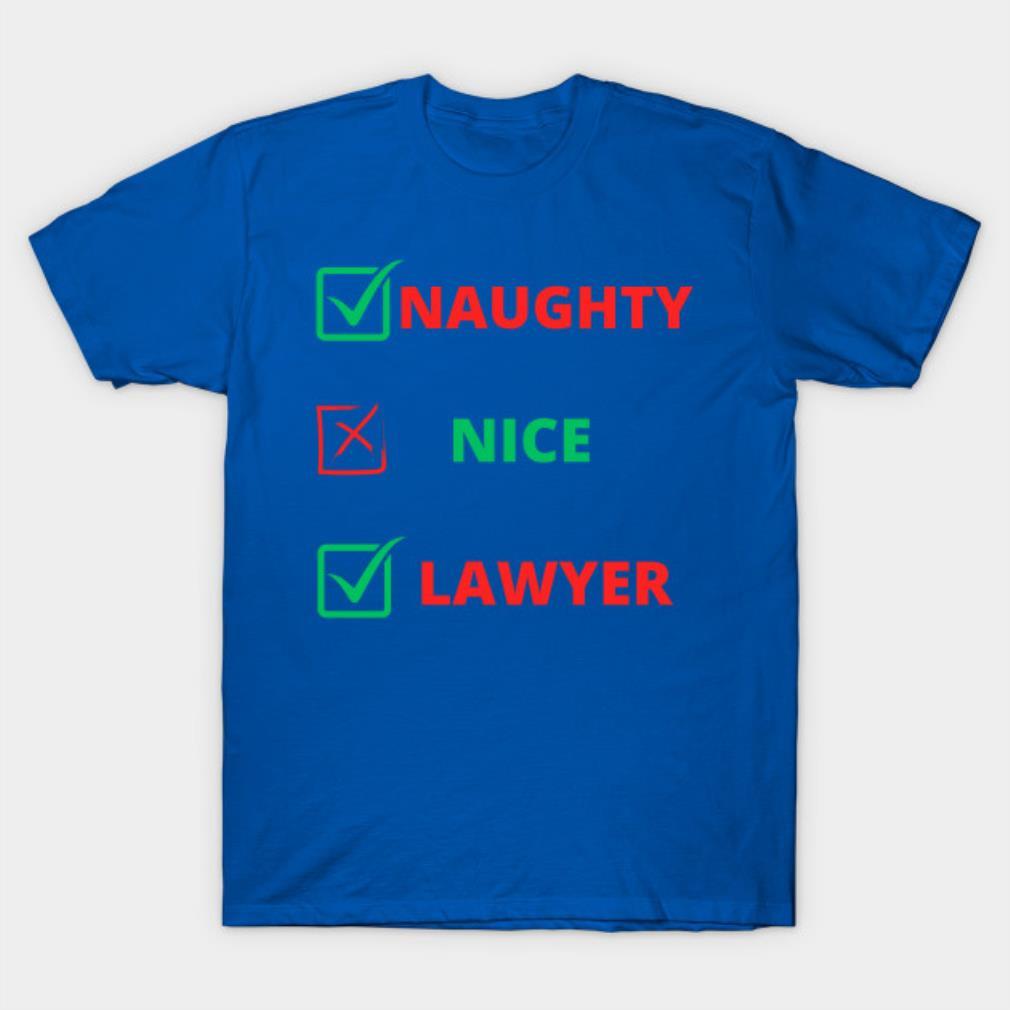 Naughty nice Lawyer T-Shirt