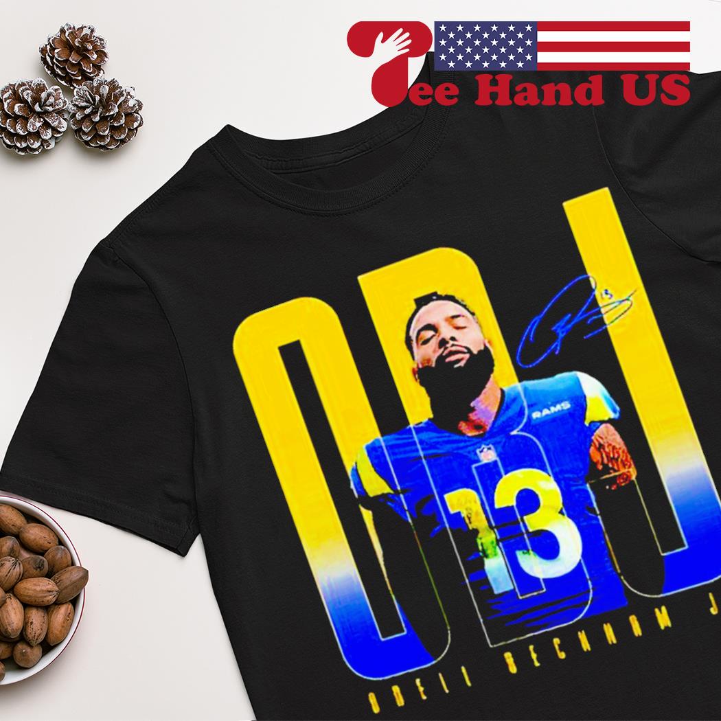 Official odell Beckham Jr Los Angeles Rams Football Team T-Shirt, hoodie,  sweater, long sleeve and tank top