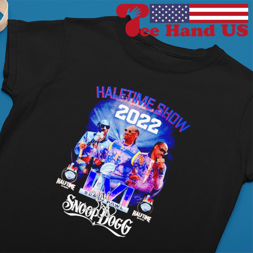 Snoop Dogg halftime show 2022 shirt, hoodie, sweater, long sleeve