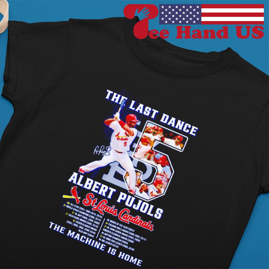 The Last Dance Yadier Molina St Louis Cardinals The Machine Is Home  signature shirt, hoodie, sweater, long sleeve and tank top