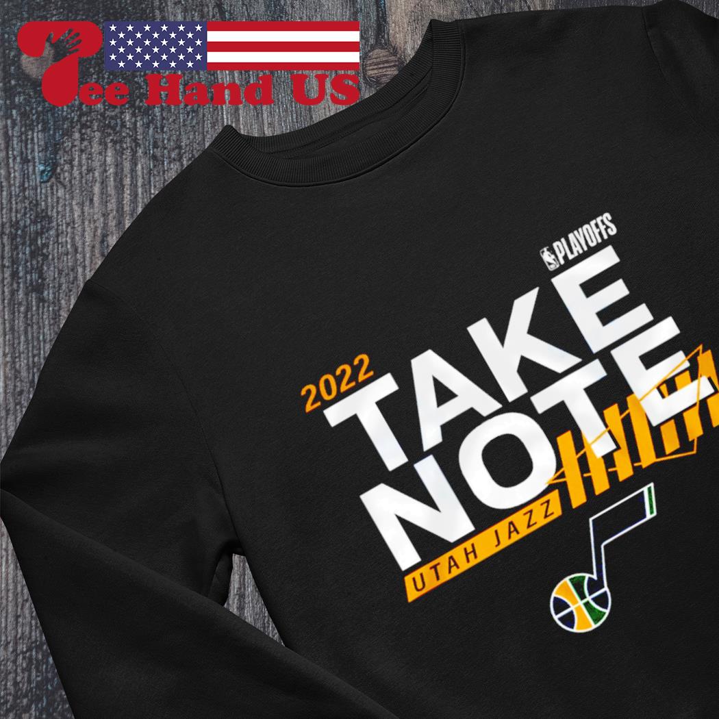 utah jazz take note shirt