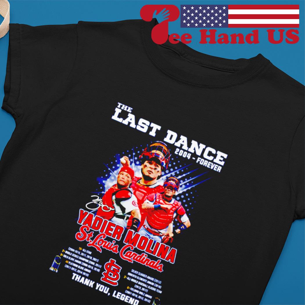 The last Dance 2004 forever Yadier Molina St Louis Cardinals thank