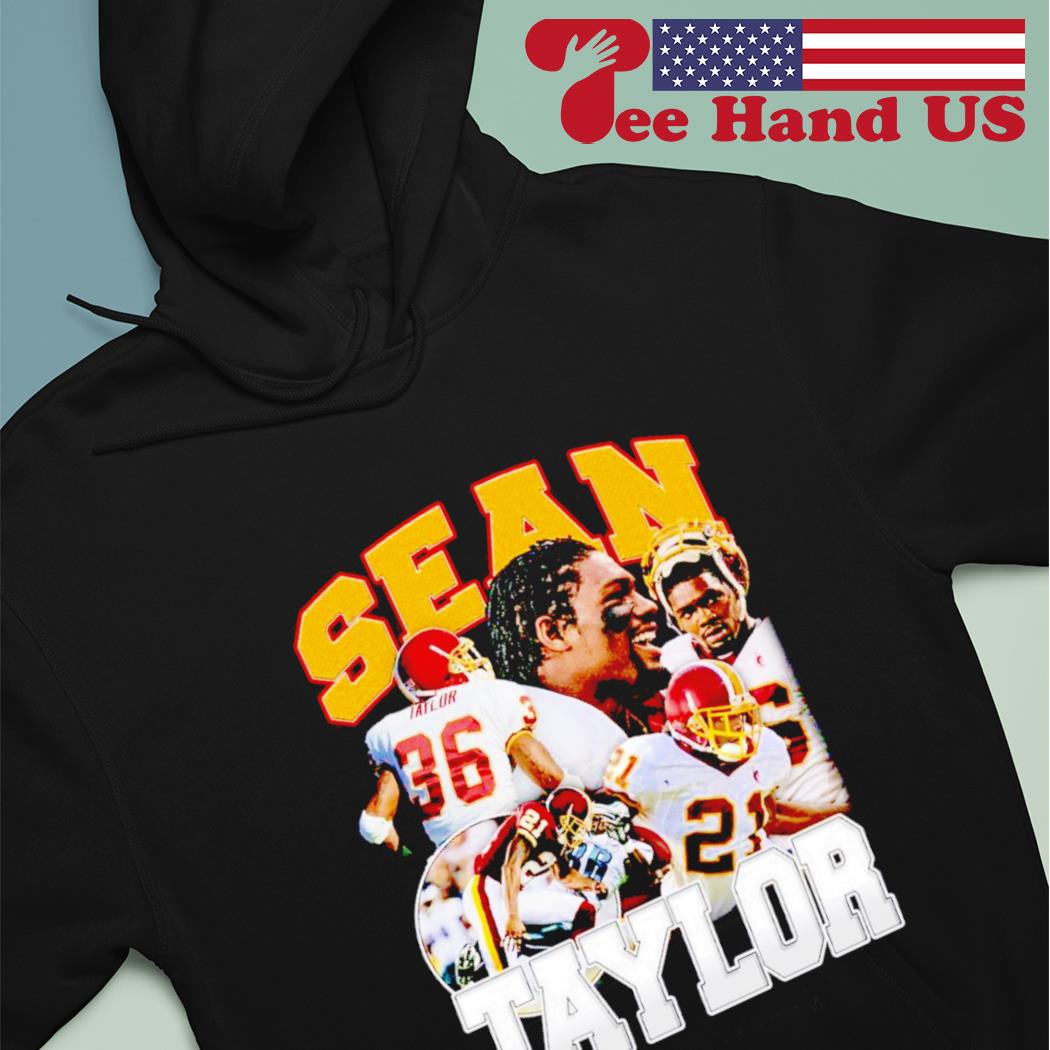 Sean Taylor Washington Dreams shirt, hoodie, sweater, long sleeve and tank  top