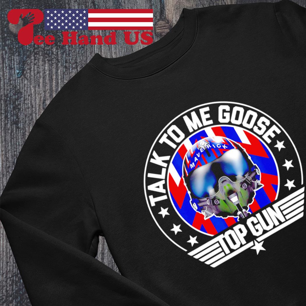 Top Gun Talk To Me Goose Maverick Helmet Shirt - Jolly Family Gifts