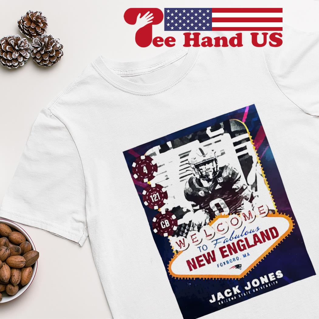 Welcome Jack Jones New England Patriots NFL Draft 2022 shirt, hoodie,  sweater, long sleeve and tank top