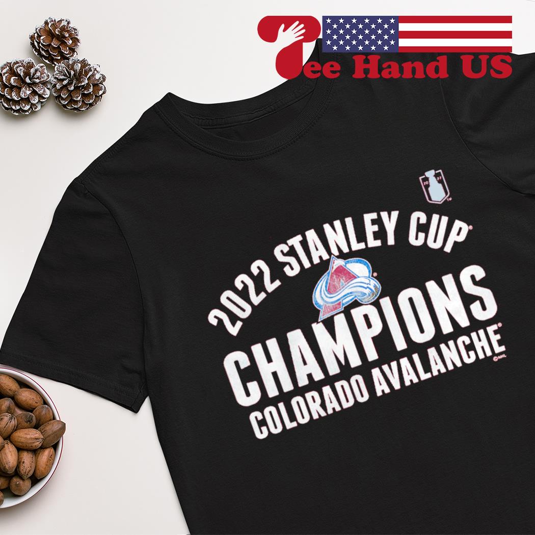 The Colorado Avalanche Are The Stanley Cup Champions 2022 shirt