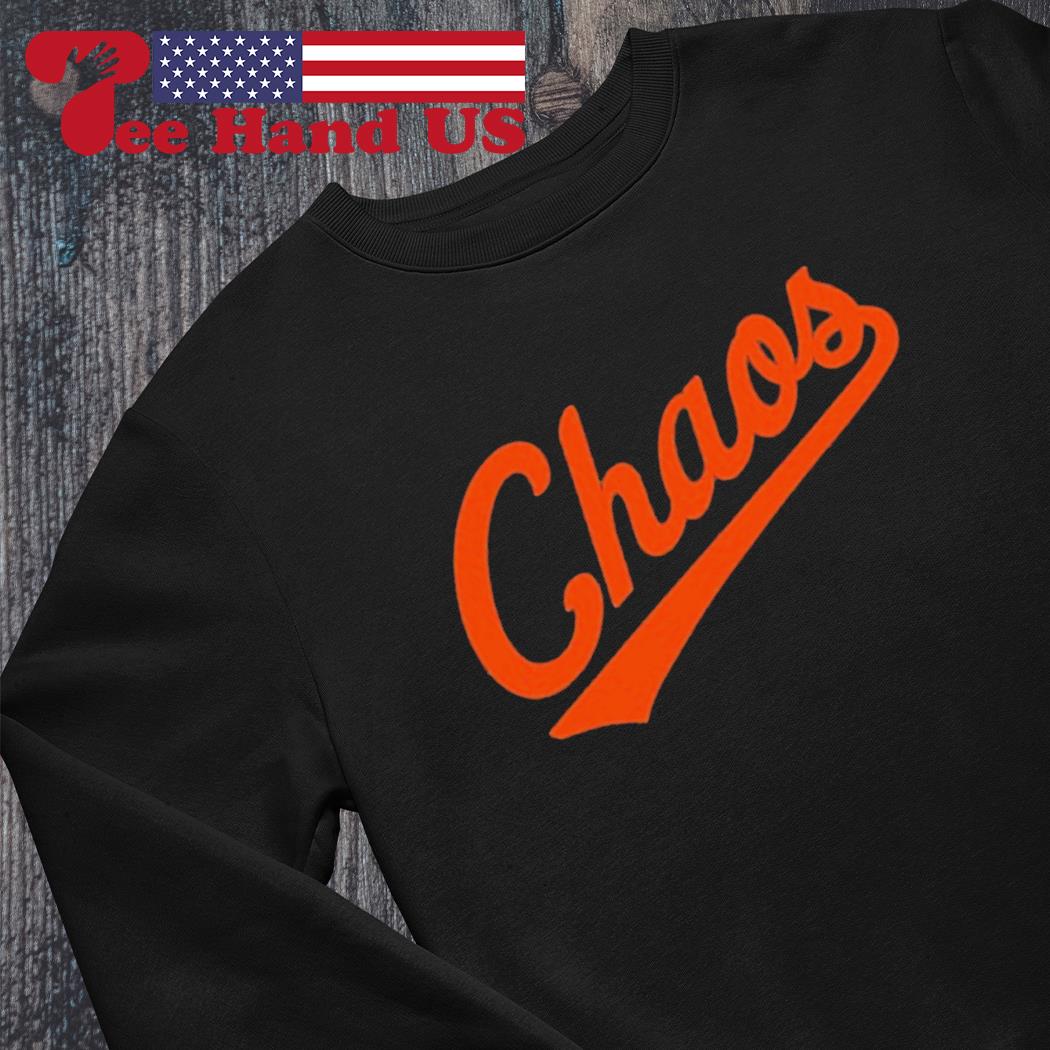 Orioles Chaos Coming shirt, hoodie, sweater, long sleeve and tank top