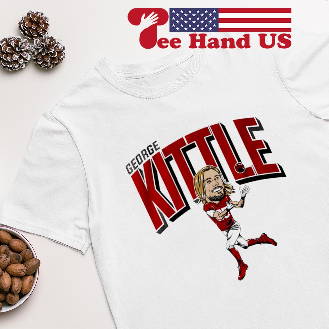 San Francisco 49ers George Kittle T- shirt