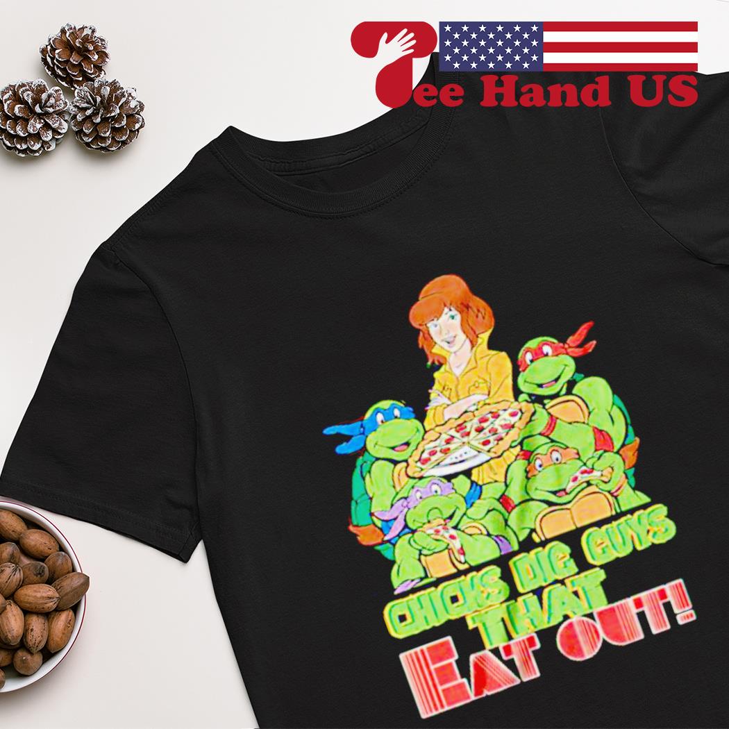 Ninja Turtles Girls Like Guys That Eat Pies Shirt