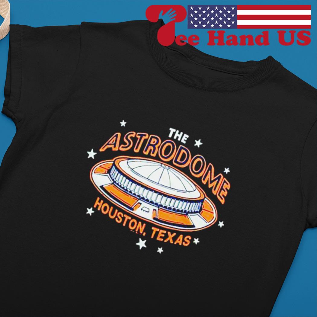 Nice Houston Astrodome TX Shirt, hoodie, sweater, long sleeve and