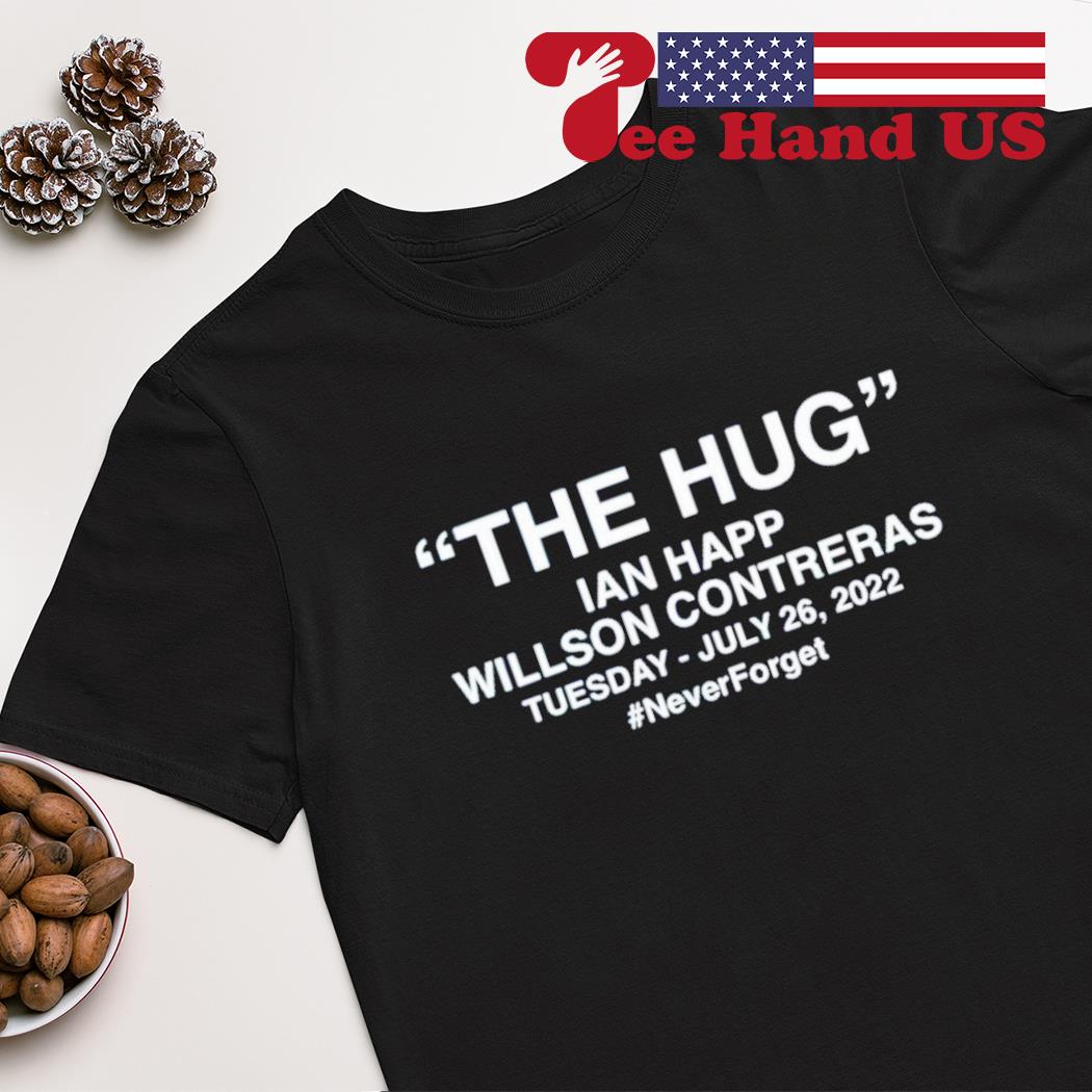 Official The Hug Ian Happ Willson Contreras 2022 Shirt, hoodie