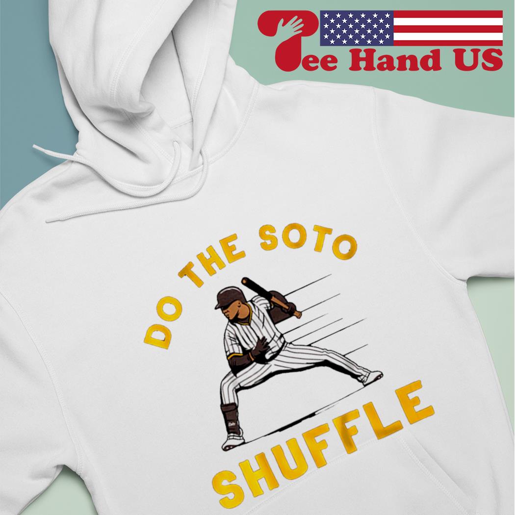 Do The Soto Shuffle Juan Soto T Shirts, Hoodies, Sweatshirts