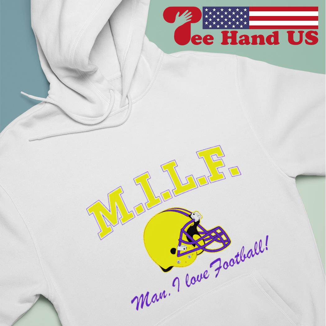 Official Milf Man I Love Football Kansas City Chiefs Shirt, hoodie