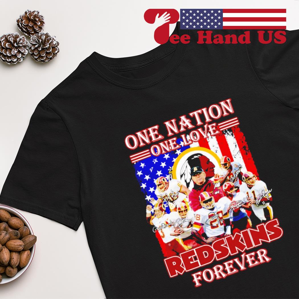 One nation one love Redskins forever signatures shirt, hoodie, sweater,  long sleeve and tank top