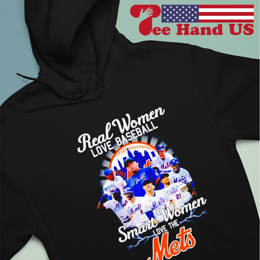 Real Women Love Baseball Smart Women Love The Mets Shirt