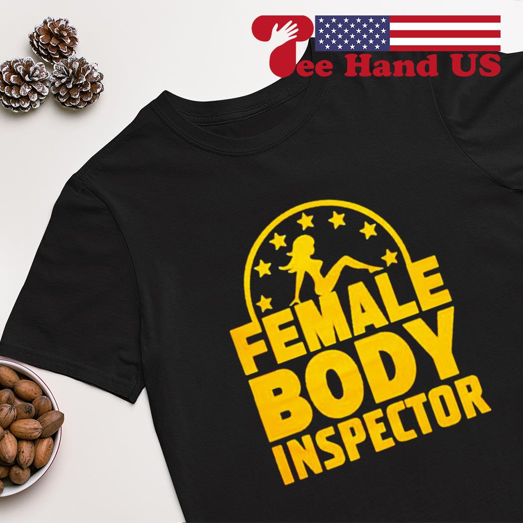 Body Inspector shirt