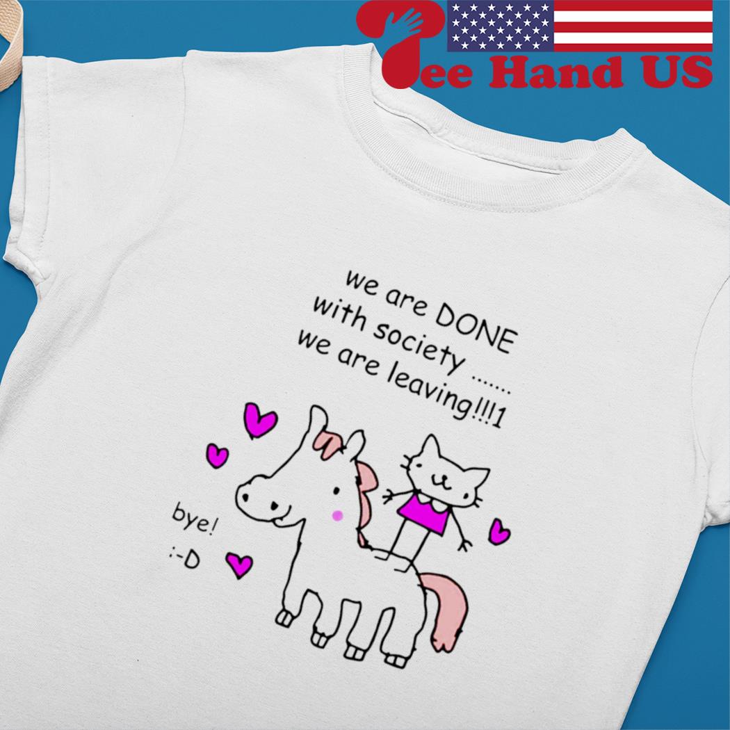 Cute cat riding house we are done with society we are leaving s Ladies tee