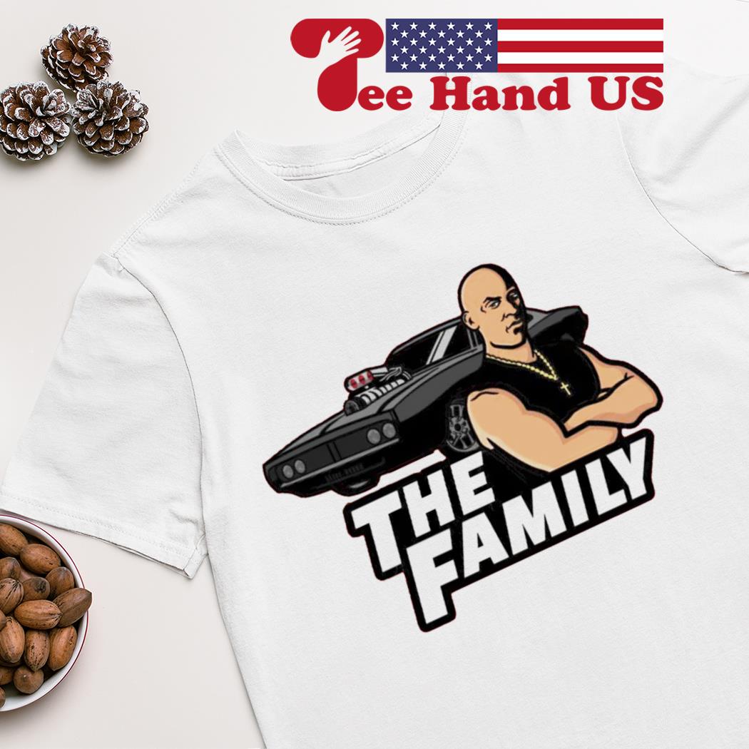 Fast and Furious the family shirt