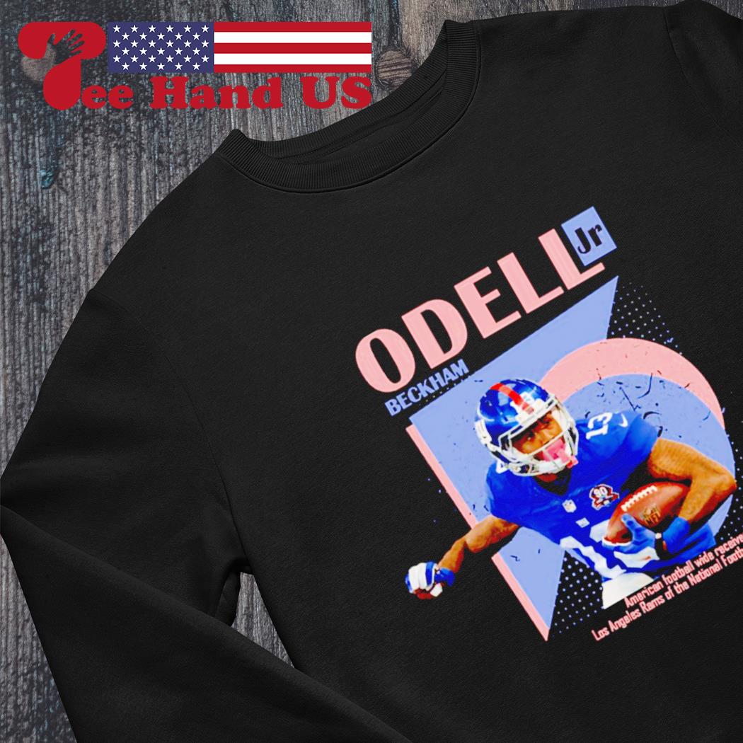 Odell Beckham JR Los Angeles Rams Shirt,Sweater, Hoodie, And Long Sleeved,  Ladies, Tank Top