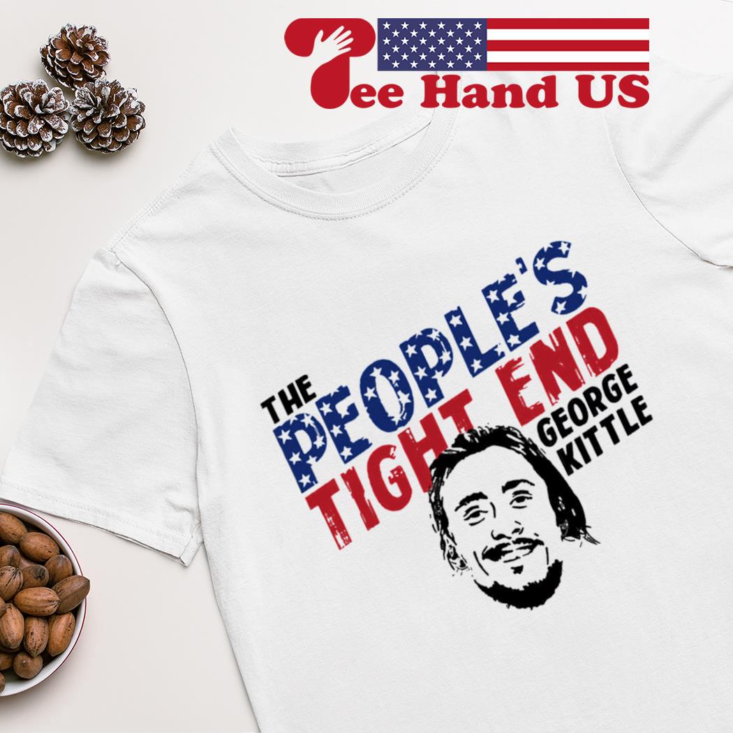 George Kittle The People's Tight End Shirt,Sweater, Hoodie, And Long  Sleeved, Ladies, Tank Top