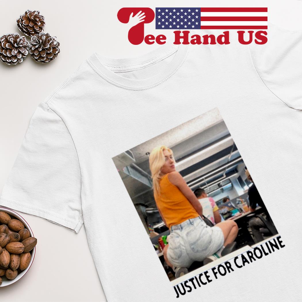 Justice for Caroline shirt