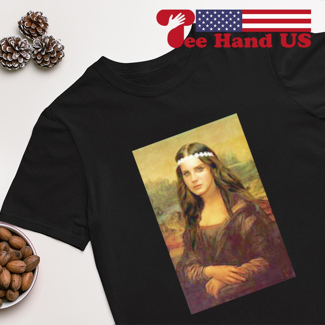 Lana Del Rey Mona Lisa shirt