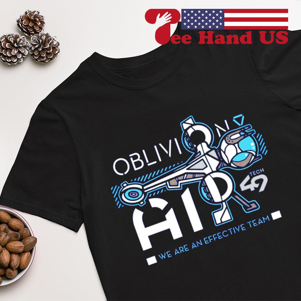 Oblivion Air we are an effective team shirt