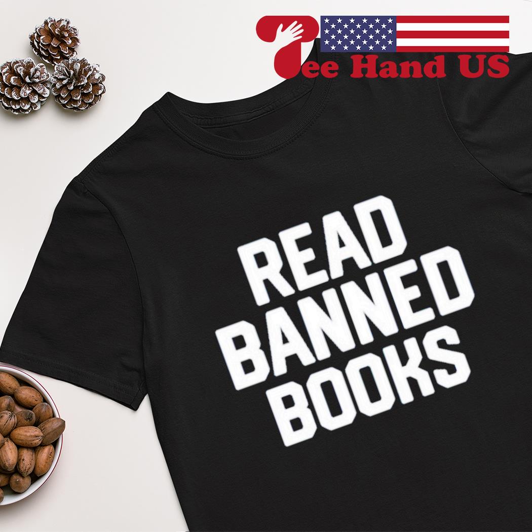 Read banned books shirt