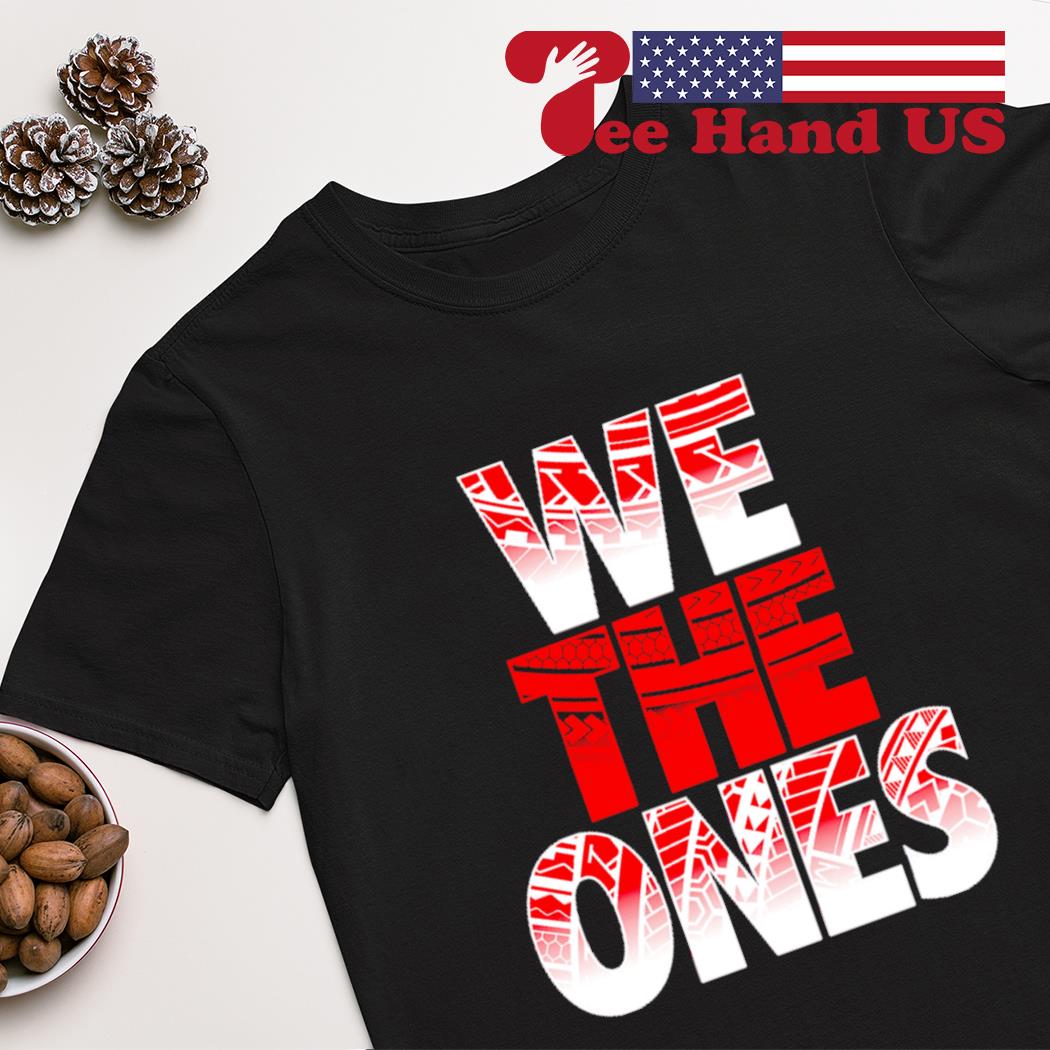 The usos we the ones shirt
