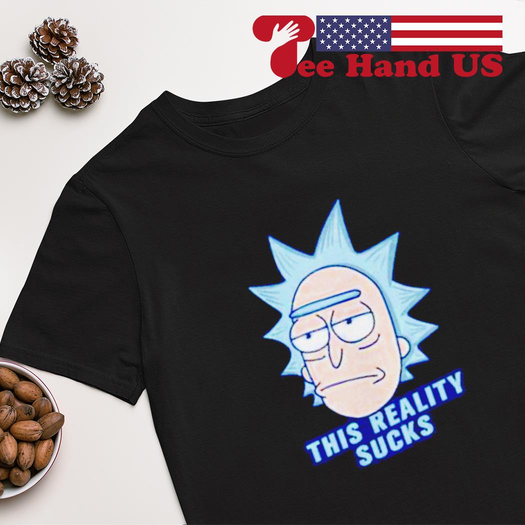 This reality Suck Rick and Morty shirt