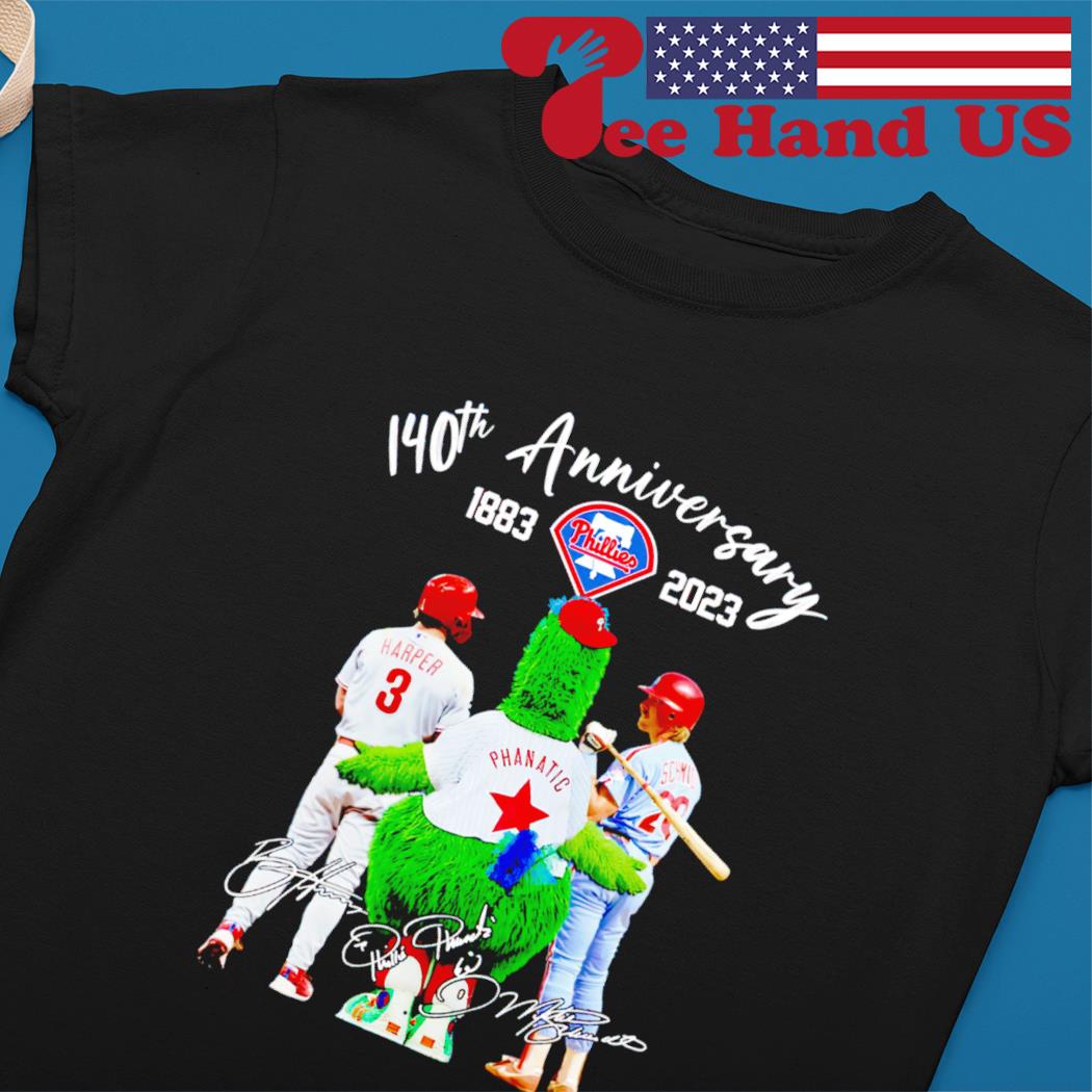 Official Phillies Bryce Harper Phanatic And Mike Schmidt 140th Anniversary  1883-2023 Signatures Shirt, hoodie, sweater and long sleeve