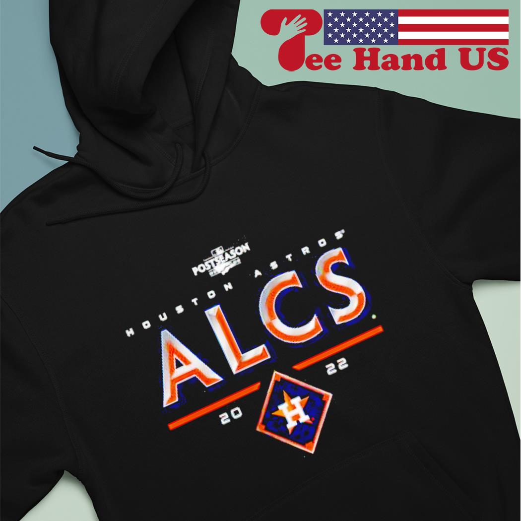 Official Houston Astros 2022 ALCS Postseason shirt, hoodie, sweater, long  sleeve and tank top