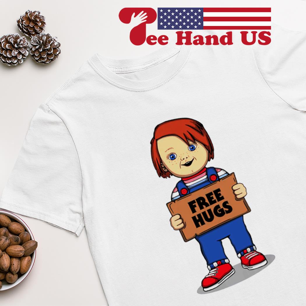 Chucky free hugs shirt