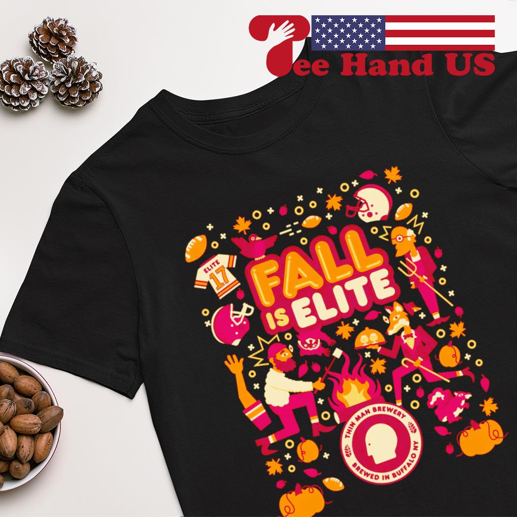 Fall is elite thin man brewery, brewery in Buffalo NY shirt