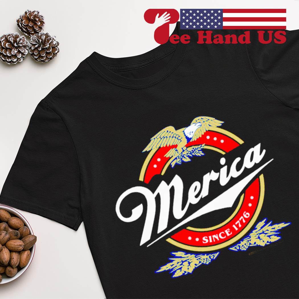Merica miller lite beer parody 4th of july patriotic since 1776 shirt