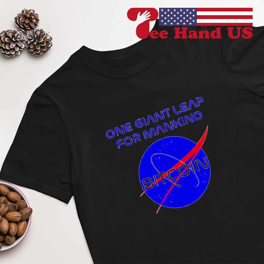 One giant leap for mankind bitcoin shirt
