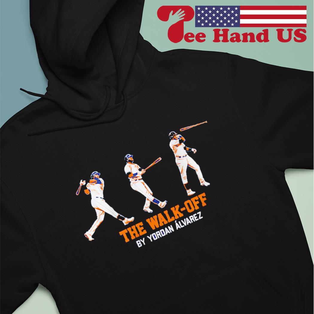 The Yordan Alvarez Walk-Off Houston Astros shirt, hoodie, sweater