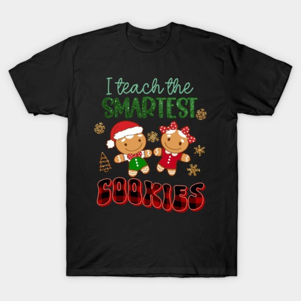 Christmas Teacher Gingerbread Cookies, Teacher Appreciation T-Shirt