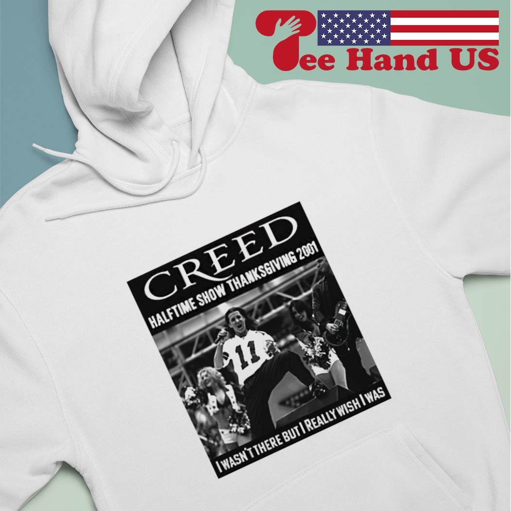 Official Creed Halftime Show Thanksgiving Shirt,Sweater, Hoodie, And Long  Sleeved, Ladies, Tank Top