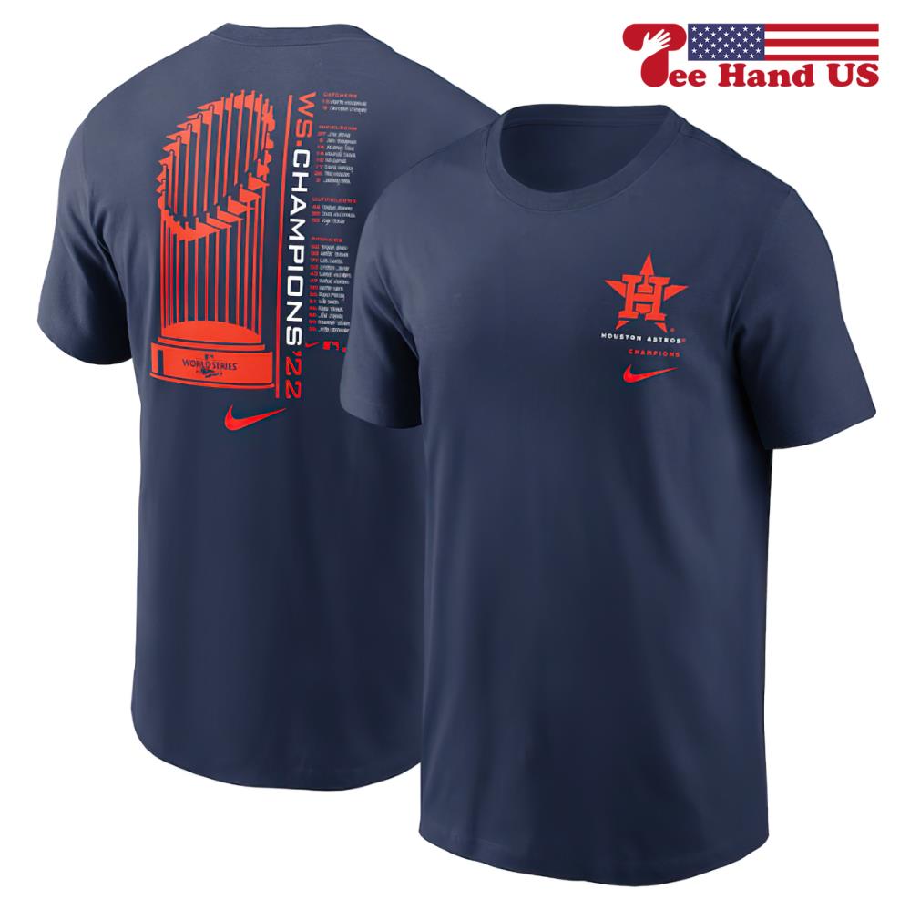 Houston Astros Nike 2022 World Series Champions Roster shirt, hoodie,  sweater, long sleeve and tank top