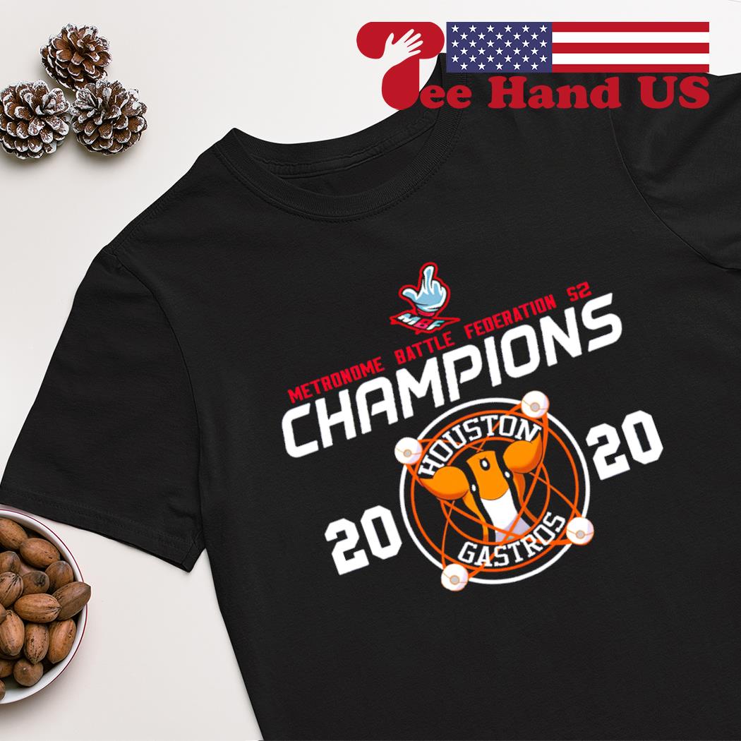 Houston Gastros Metronome Battle Federation s2 Champions 2020 shirt