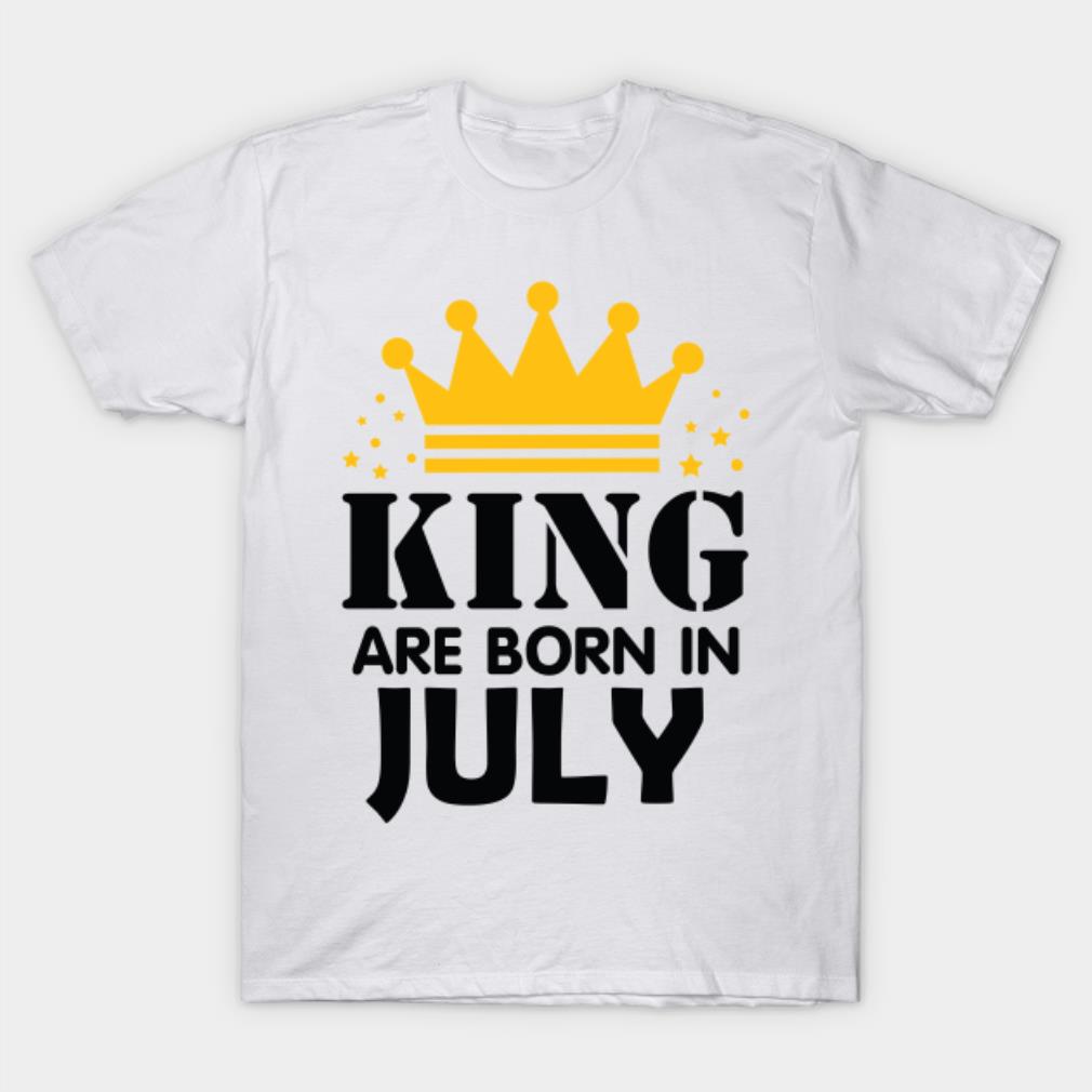 King are born in July T-shirt