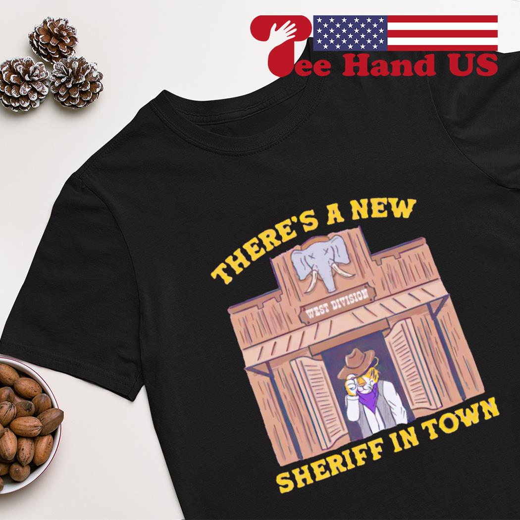 LSU Win Alabama there's a new sheriff in town T-shirt