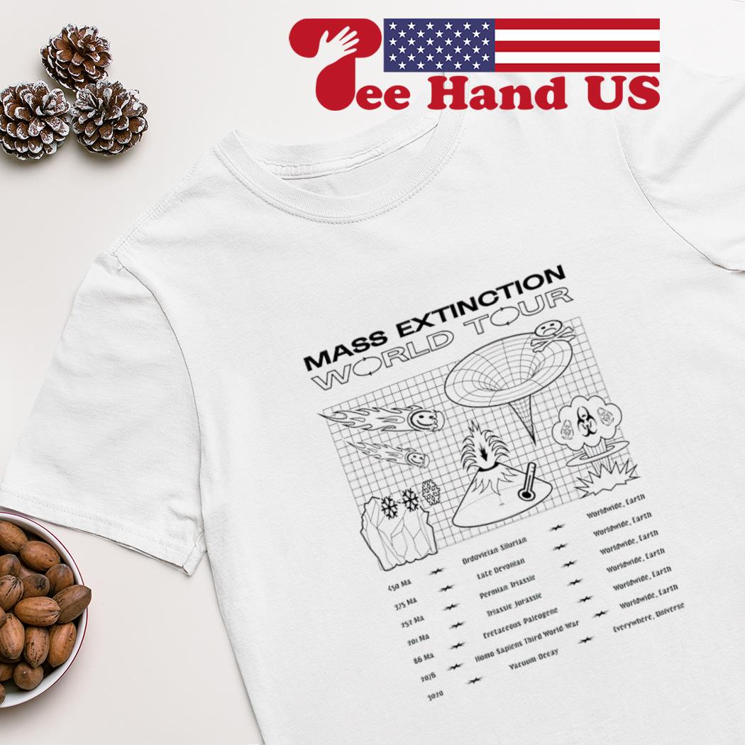 Mass extinction world tour shirt