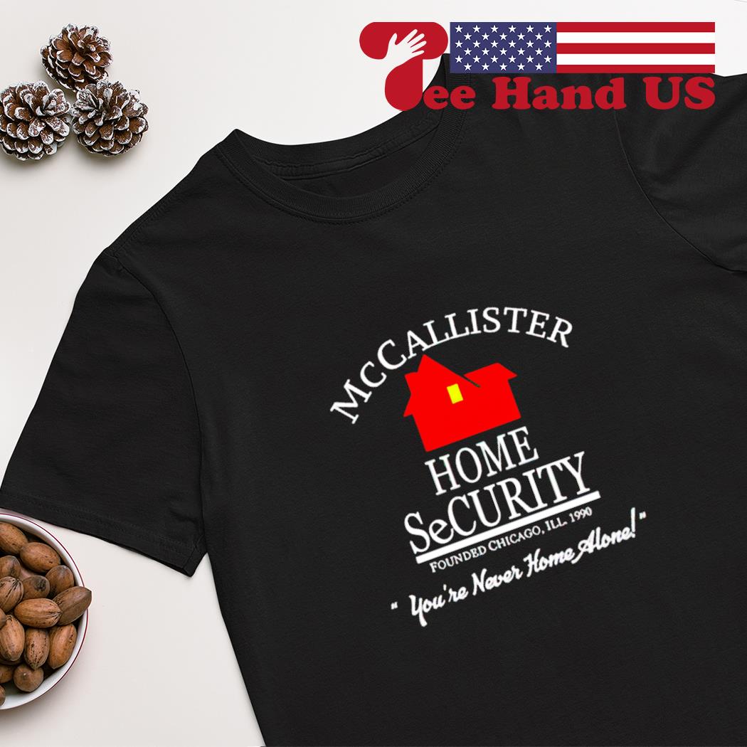 McCallister Home Security shirt