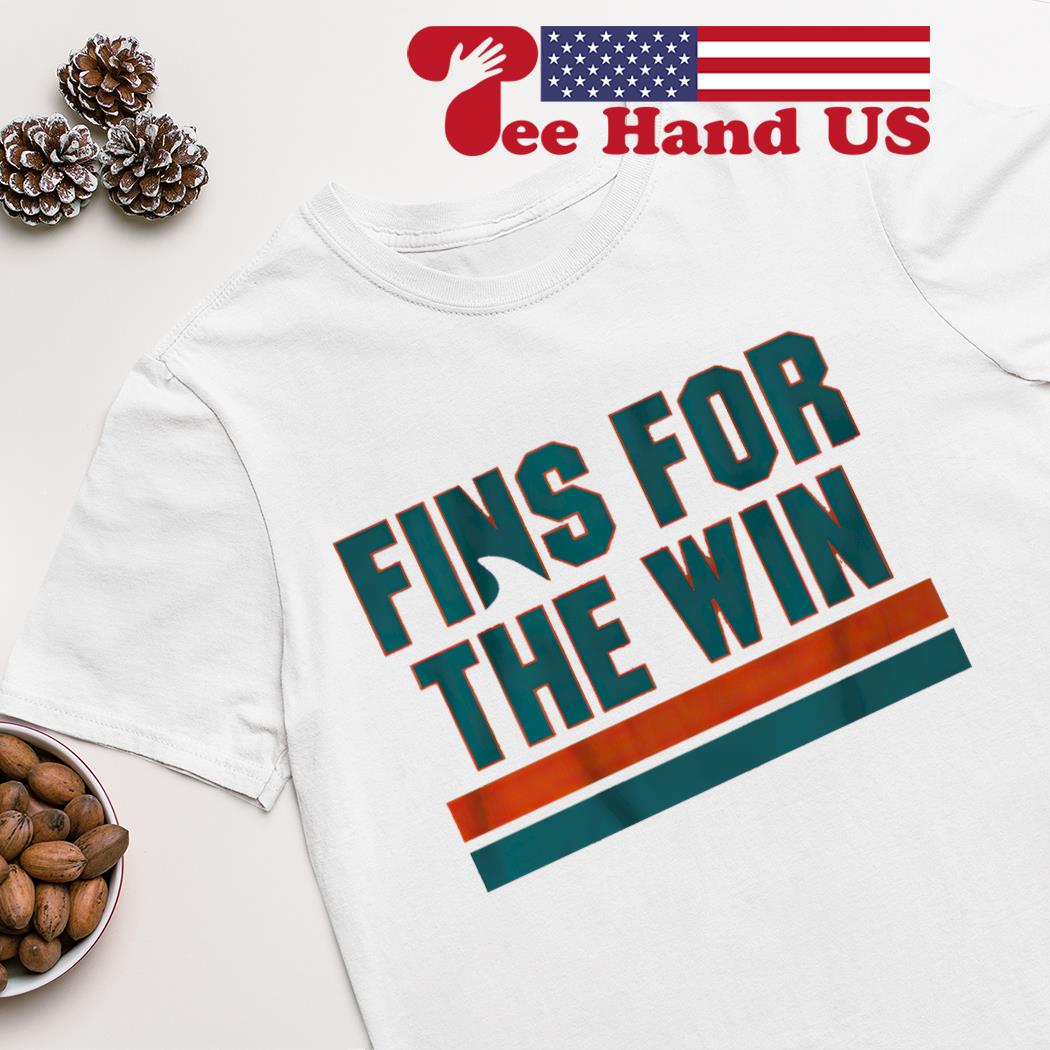 Miami Dolphins fins for the win shirt, hoodie, sweater, long